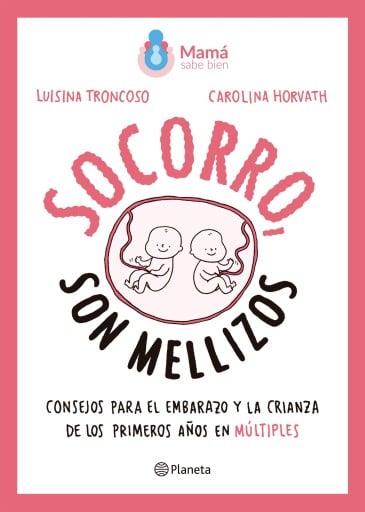 ¡SOCORRO, SON MELLIZOS! (EBOOK)
