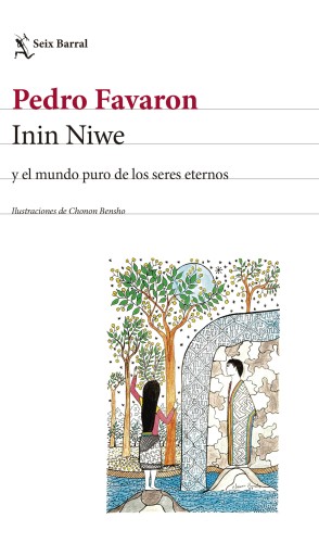 ASOMBROSAS AVENTURAS DE ININ NIWE, LA (EBOOK)