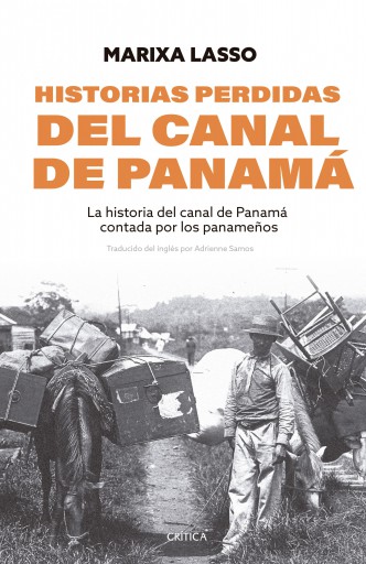 HISTORIAS PERDIDAS DEL CANAL DE PANAMÁ (EBOOK)
