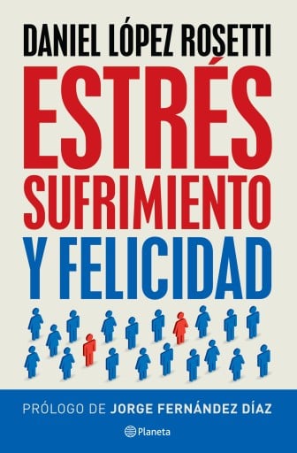 ESTRÉS, SUFRIMIENTO Y FELICIDAD (EBOOK)