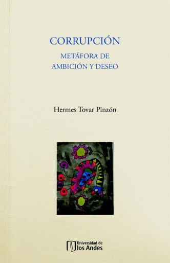 CORRUPCIÓN: METÁFORA DE AMBICIÓN Y DESEO (EBOOK)
