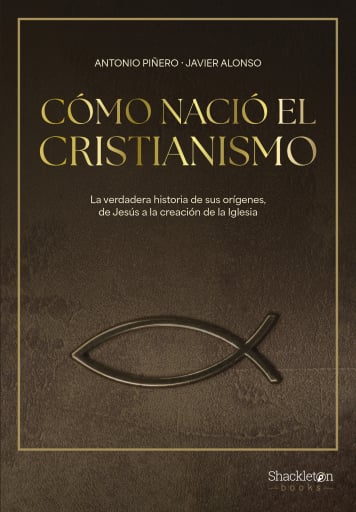 CÓMO NACIÓ EL CRISTIANISMO (EBOOK)