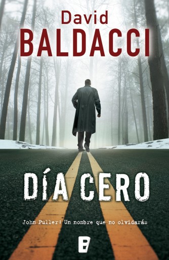 DÍA CERO (SERIE JOHN PULLER 1) (EBOOK)
