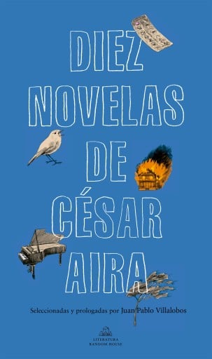 DIEZ NOVELAS DE CÉSAR AIRA (EBOOK)