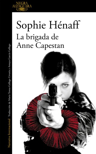 BRIGADA DE ANNE CAPESTAN (ANNE CAPESTAN 1), LA (EBOOK)