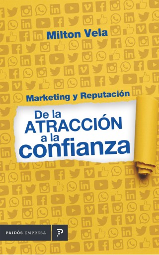 MARKETING Y REPUTACIÓN DE LA ATRACCIÓN A LA CONFIANZA (EBOOK)