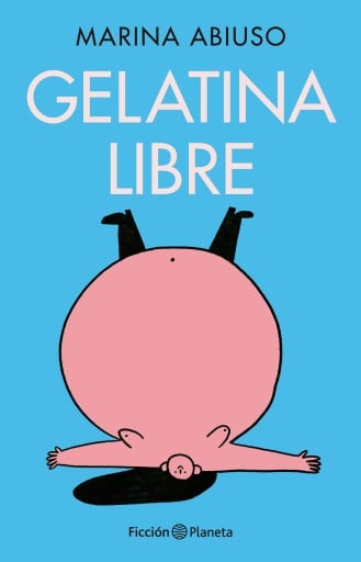 GELATINA LIBRE (EBOOK)