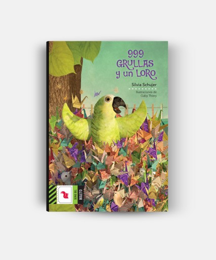 999 GRULLAS Y UN LORO (EBOOK)