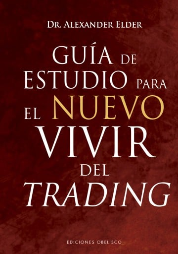 GUÍA DE ESTUDIO PARA EL NUEVO VIVIR DEL TRADING (EBOOK)