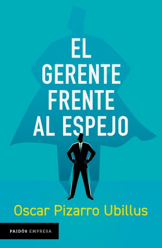 GERENTE FRENTE AL ESPEJO, EL (EBOOK)