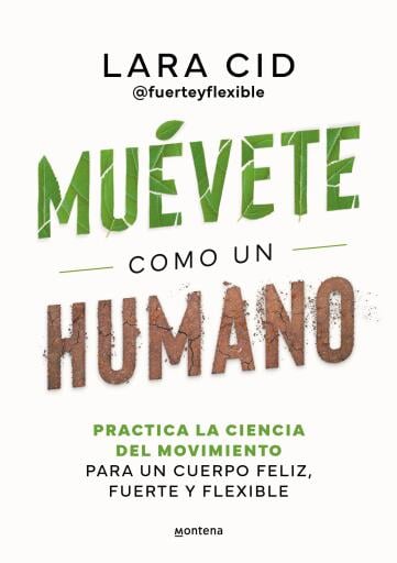 MUÉVETE COMO UN HUMANO (EBOOK)