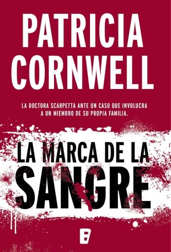 MARCA DE  SANGRE (DOCTORA KAY SCARPETTA 22), LA (EBOOK)