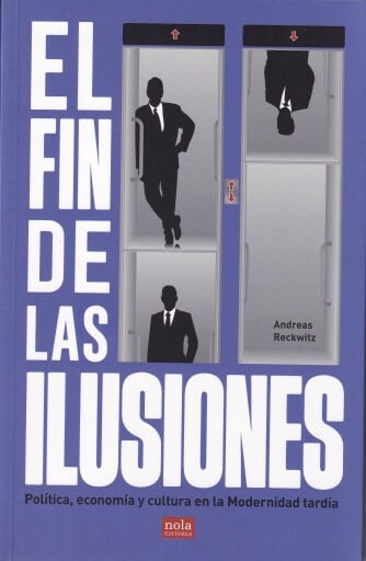 FIN DE LAS ILUSIONES, EL (EBOOK)