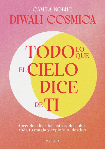 TODO LO QUE EL CIELO DICE DE TI (EBOOK)