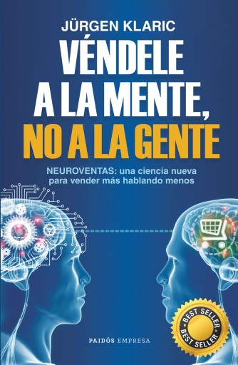 VÉNDELE A LA MENTE, NO A LA GENTE (EBOOK)