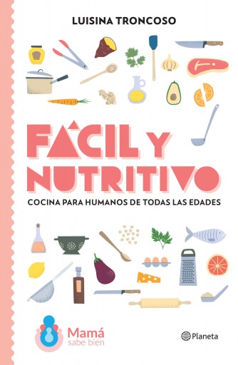 FÁCIL Y NUTRITIVO (EBOOK)