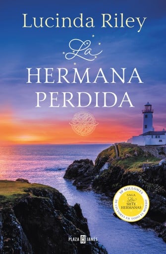 HERMANA PERDIDA (S SIETE HERMANAS 7), LA (EBOOK)