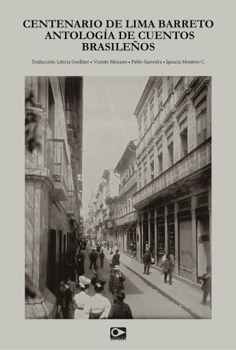 CENTENARIO DE LIMA BARRETO: ANTOLOGÍA DE CUENTOS BRASILEÑOS (EBOOK)