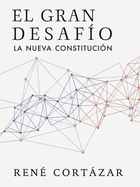 GRAN DESAFÍO. LA NUEVA CONSTITUCIÓN, EL (EBOOK)