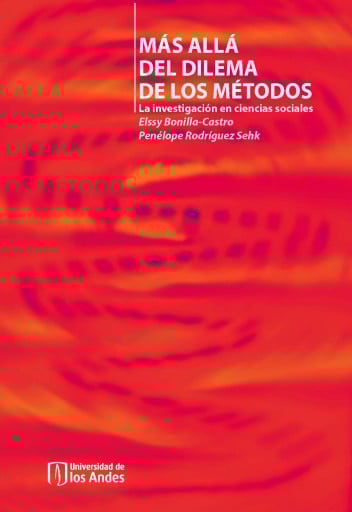 MÁS ALLÁ DEL DILEMA DE LOS MÉTODOS: LA INVESTIGACIÓN EN CIENCIAS SOCIALES (EBOOK)