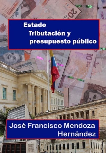 ESTADO, TRIBUTACIÓN Y PRESUPUESTO PÚBLICO (EBOOK)