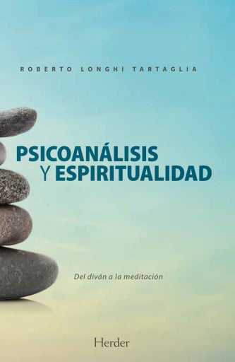 PSICOANÁLISIS Y ESPIRITUALIDAD (EBOOK)