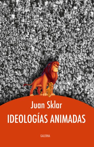 IDEOLOGÍAS ANIMADAS (EBOOK)