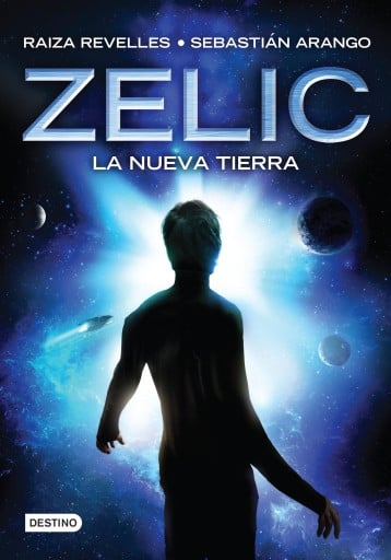 ZELIC. LA NUEVA TIERRA (EBOOK)