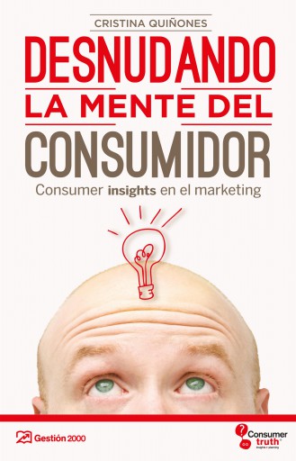 DESNUDANDO LA MENTE DEL CONSUMIDOR (EBOOK)