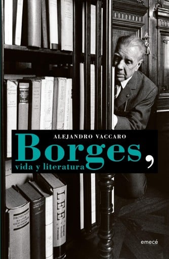 BORGES, VIDA Y LITERATURA (EBOOK)