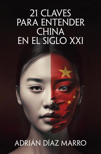 21 CLAVES PARA ENTENDER CHINA EN EL SIGLO XXI (EBOOK)