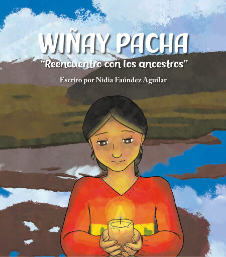 WIÑAY PACHA, REENCUENTRO CON LOS ANCESTROS (EBOOK)