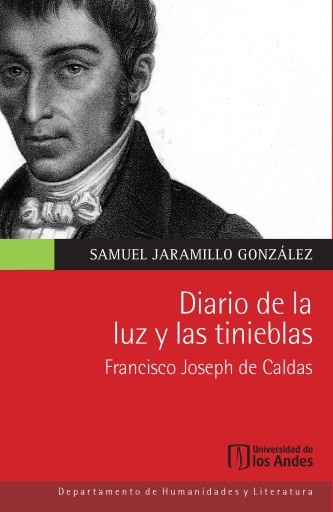 DIARIO DE LA LUZ Y LAS TINIEBLAS FRANCISCO JOSEPH DE CALDAS (EBOOK)