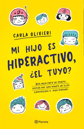 MI HIJO ES HIPERACTIVO ¿EL TUYO? (EBOOK)