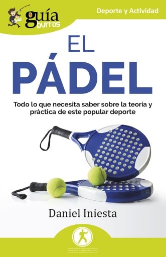 GUÍABURROS: EL PÁDEL (EBOOK)