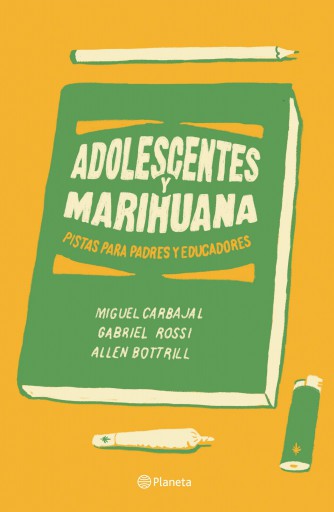 ADOLESCENTES Y MARIHUANA (EBOOK)
