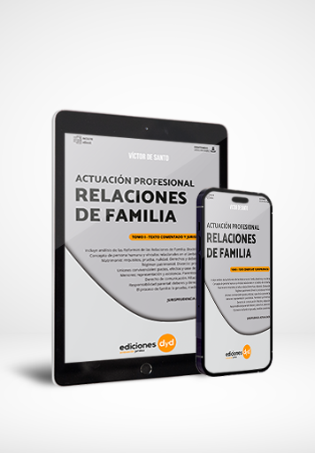 ACTUACIÓN PROFESIONAL EN LAS RELACIONES DE FAMILIA - TOMO II (EBOOK)