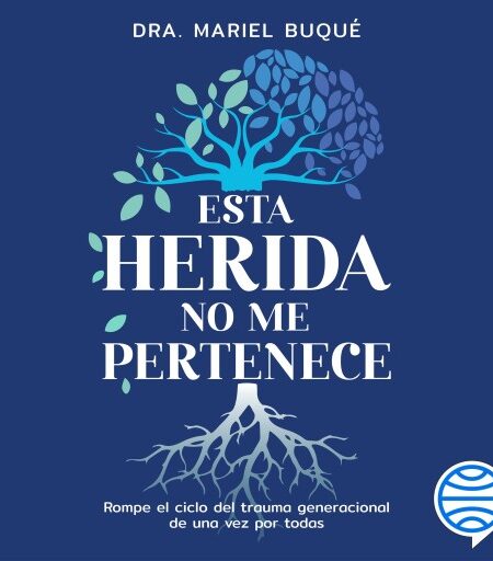 ESTA HERIDA NO ME PERTENECE (AUDIOLIBRO)