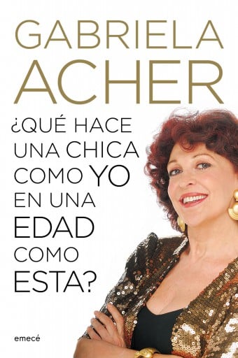 ¿QUÉ HACE UNA CHICA COMO YO EN UNA EDAD COMO ÉSTA? (EBOOK)