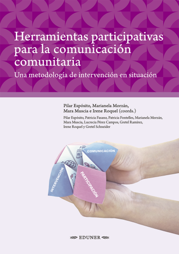 HERRAMIENTAS PARTICIPATIVAS PARA LA COMUNICACIÓN COMUNITARIA. UNA METODOLOGÍA DE INTERVENCIÓN EN SITUACIÓN (EBOOK)