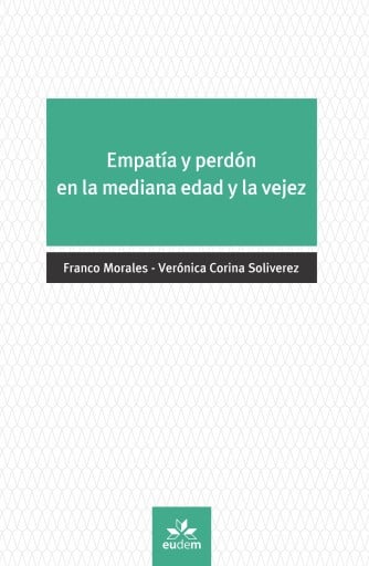 EMPATÍA Y PERDÓN EN LA MEDIANA EDAD Y LA VEJEZ (EBOOK)