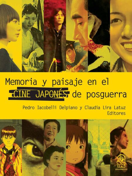 MEMORIA Y PAISAJE EN EL CINE JAPONÉS DE POSGUERRA (EBOOK)