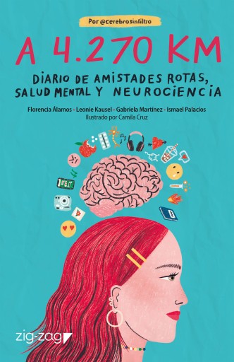 A 4270 KM: DIARIO DE AMISTADES ROTAS, SALUD MENTAL Y NEUROCIENCIA (EBOOK)