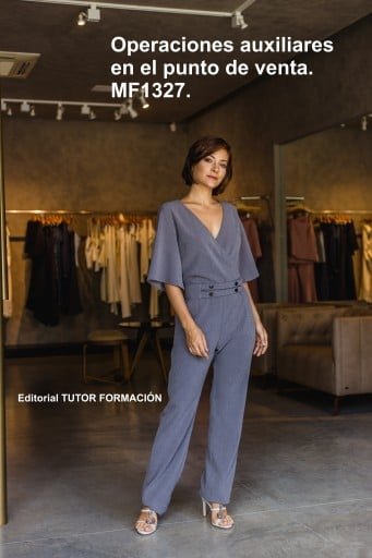 OPERACIONES AUXILIARES EN EL PUNTO DE VENTA. MF1327. (EBOOK)