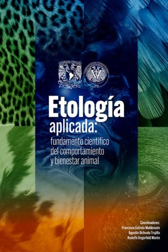 ETOLOGÍA APLICADA: FUNDAMENTO CIENTÍFICO DEL COMPORTAMIENTO Y BIENESTAR ANIMAL (EBOOK)