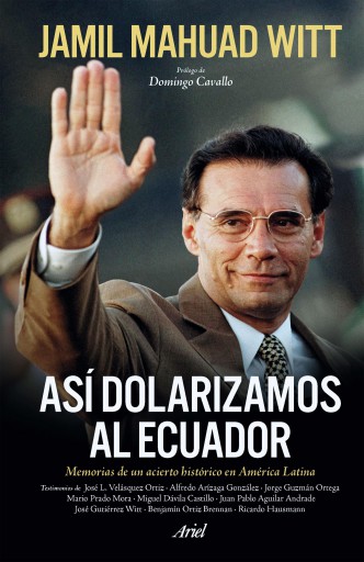 ASÍ DOLARIZAMOS AL ECUADOR (EBOOK)