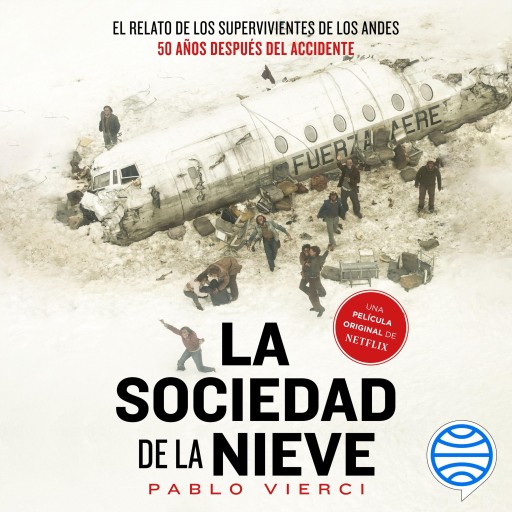 SOCIEDAD DE NIEVE, LA (AUDIOLIBRO)