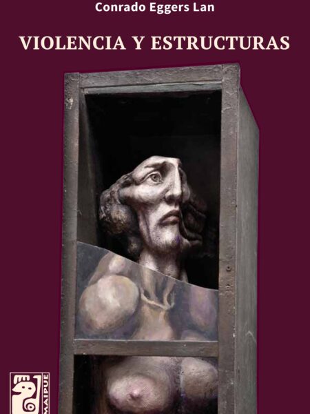 VIOLENCIA Y ESTRUCTURAS (EBOOK)
