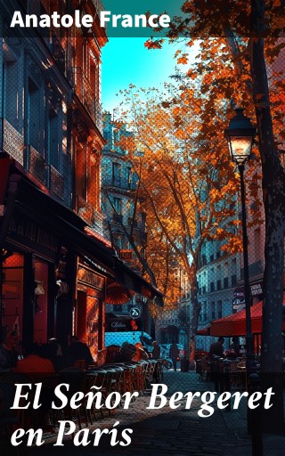 SEÑOR BERGERET EN PARÍS, EL (EBOOK)