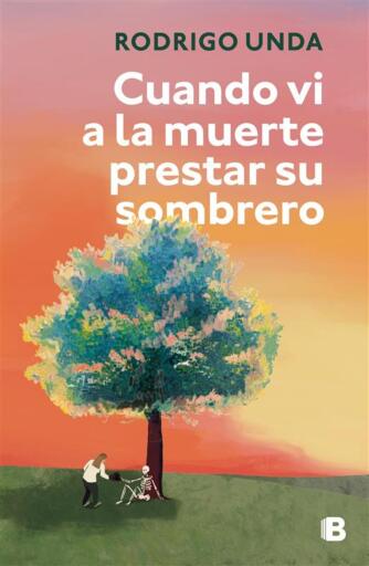 CUANDO VI A LA MUERTE PRESTAR SU SOMBRERO (EBOOK)